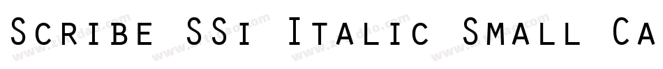 Scribe SSi Italic Small Caps字体转换